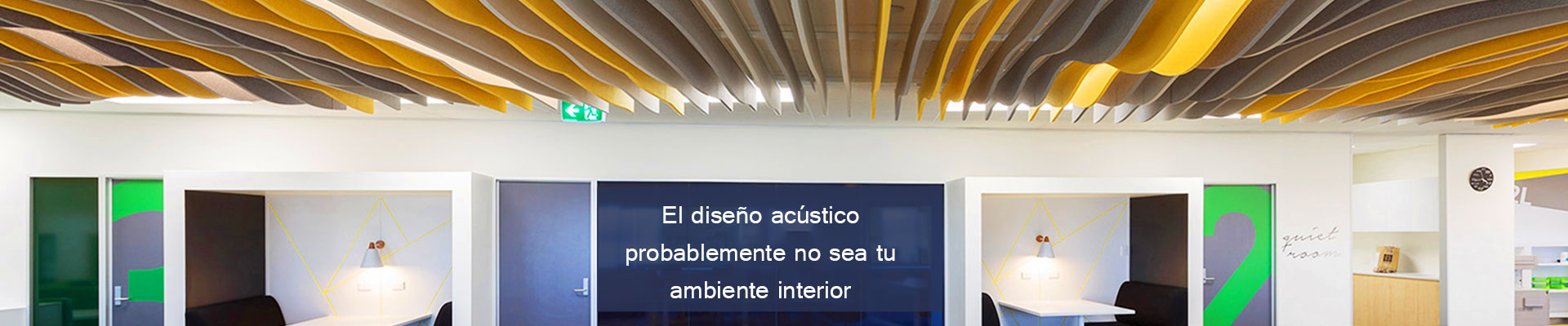 El diseño acústico probablemente no sea tu ambiente interior